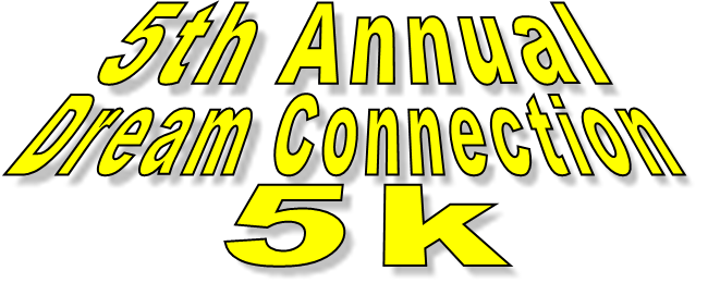 5th Annual Dream Connection 5k